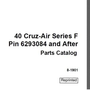 Case 40 Cruz-Air Series F Parts Catlog Manual 8-1901 - PDF DOWNLOAD