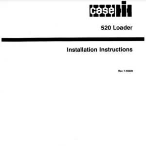 Case 520 Loader Installation Instructions Manual 7-59020 - PDF DOWNLOAD