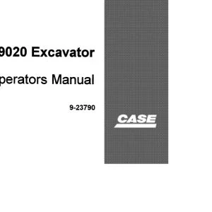 Case 9020 Excavator Operators Manual 9-23790 - PDF DOWNLOAD