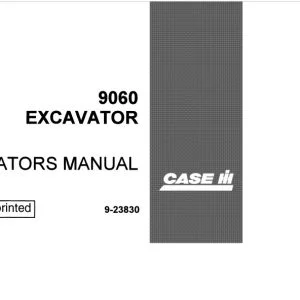 Case 9060 Excavator Operators Manual 9-23830 - PDF DOWNLOAD