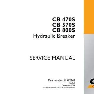 Case CB 470S CB 570S CB 800S Hydraulic Breaker Service Manual 51562842 - PDF DOWNLOAD