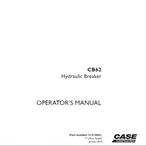 Case CB62 Hydraulic Breaker Operator's Manual - PDF DOWNLOAD