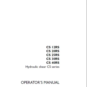 Case CS 12RS CS 20RS CS 25RS CS 30RS CS 40RS Hydraulic shear CS series Operator's Manual - PDF DOWNLOAD