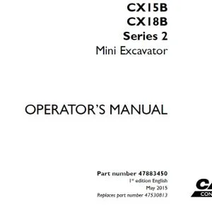Case CX15B CX18B Series 2 Mini Excavator Operator's Manual 47883450 - PDF DOWNLOAD