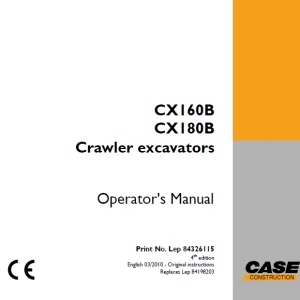 Case CX160B CX180B Crawler Excavators Operator's Manual 84326115 - PDF DOWNLOAD