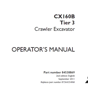 Case CX160B Tier 3 Crawler Excavator Operator's Manual 84538869 - PDF DOWNLOAD