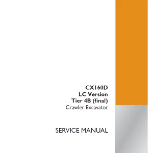 Case CX160D LC Version Tier 4B (final) Crawler Excavator Service Manual 47896678 - PDF DOWNLOAD