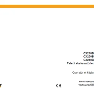 Case CX210B CX230B CX240B Paletli Ekskavatörler Operatör El Kitabı - PDF DOWNLOAD