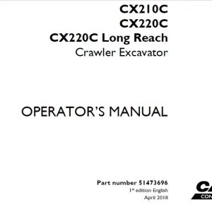 Case CX210C CX220C CX220C Long Reach Crawler Excavator Operator's Manual 51473696 - PDF DOWNLOAD