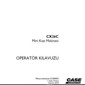 Case CX26C Mini Kazı Makinesi OPERATÖR KILAVUZU - PDF DOWNLOAD
