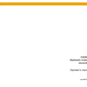 Case CX290B Hydraulic Crawler Excavator Operator's Manual 87607731 - PDF DOWNLOAD