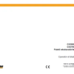 Case CX350B CX370B Paletli ekskavatörler Operatör el kitabı - PDF DOWNLOAD