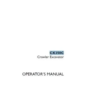 Case CX350C Crawler Excavator Operator's Manual 47791883 - PDF DOWNLOAD