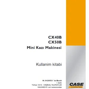 Case CX40B CX50B Kullanim kitabi Mini Kazı Makinesi N 84288531' da Basıdı - PDF DOWNLOAD