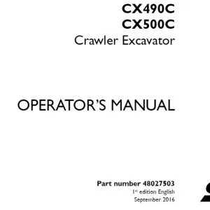 Case CX490C CX500C Crawler Excavator Operator's Manual 48027503 - PDF DOWNLOAD