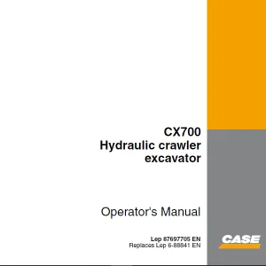 Case CX700 Hydraulic Crawler Excavator Operator's Manual 87697705 - PDF DOWNLOAD
