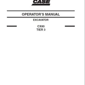 Case Cx80 Tier 3 Excavator Operator Manual Digital PDF