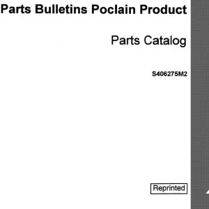 Case Parts Bulletins Poclain Product Parts Catalog Manual S406275M2 - PDF DOWNLOAD