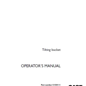 Case Tilting bucket Operator's Manual Part number 51550111 - PDF DOWNLOAD