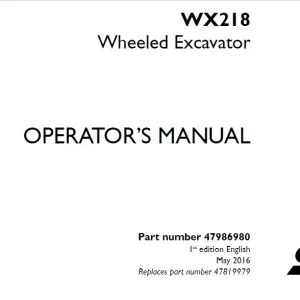 Case WX218 Wheeled Excavator Operator's Manual 47986980 - PDF DOWNLOAD