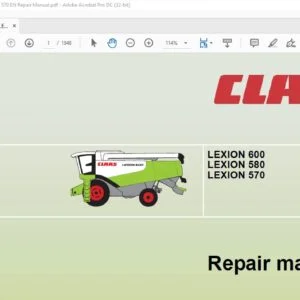 Claas Lexion 600 Lexion 580 Lexion 570 Repair Manual - PDF DOWNLOAD