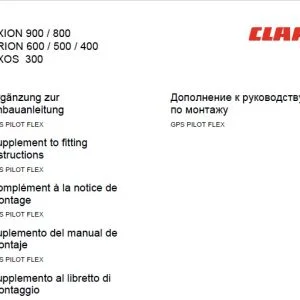 Class Tractor AXION 900 / 800 ARION 600 / 500 / 400 AXOS 300 GPS PILOT FLEX Supplement to Fitting Instructions Manual   - PDF DOWNLOAD