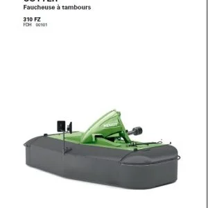 Fendt Cutter  Faucheuse a tambaurs 310 FZ Manuel de l’ opérateur  - PDF DOWNLOAD (French)