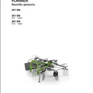 Fendt Former Rastrillo giratorio 301 DN 351 DN 391 DN Manual del operario - PDF DOWNLOAD (Spanish)