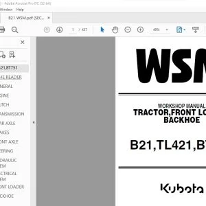 Kubota B21 TL421 BT751 Tractor Front Loader Backhoe Workshop Manual - PDF DOWNLOAD