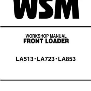 Kubota LA513·LA723·LA853 FRONT LOADER Workshop Manual - PDF DOWNLOAD