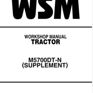Kubota M5700DT-N (Supplement) Tractor Workshop Manual - PDF DOWNLOAD