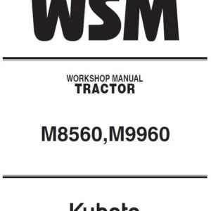 Kubota M8560 M9960 Tractor Workshop Manual - PDF DOWNLOAD