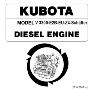 Kubota V 3300-E2B-EU-Z4 Schaffer Diesel Engine Illustrated Parts List Manual - PDF DOWNLOAD