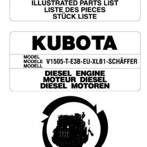 Kubota V1505-T-E3B-EU-XLB1 Schaffer Diesel Engine Illustrated Parts List Manual - PDF DOWNLOAD
