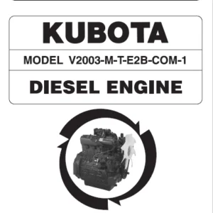 Kubota V2003-M-T-E2B-COM-1 Diesel Engine Illustrated Parts List Manual - PDF DOWNLOAD