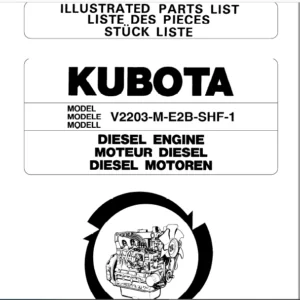 Kubota V2203-M-E2B-SHF-1 Diesel Engine Illustrated Parts List Manual - PDF DOWNLOAD