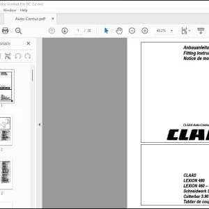 CLAAS Combine LEXION 480 460 -  405 Schneidwerk 3,90 m -  9,00 m Cutterbar 3.90 m-  9.00 m TaЬlier de соuрe 3,90 m -  9,00 m CLAAS-Auto-Contour Fitting instructions Manual_DE_FR_EN