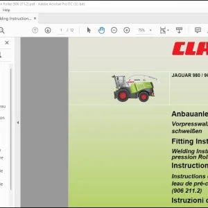 CLAAS Forage Haveresters JAGUAR 980  960  950  940  930 Welding Instructions Compression Roller (906 211.2) Fitting instructions Manual_DE_EN_FR_IT_RU_ES