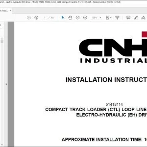 CNH Compact track loader (CTL) loop line upgrade kit electro-hydraulic (EH) drive TR320 TR340 TV380 C232 C238 Instructions Manual
