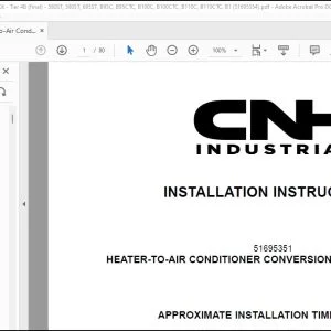 CNH Heater-to-Air Conditioner 580ST 590ST 695ST B95C B95CTC B100C B100CTC B110C B110CTC B1 (51695354) Instructions Manual