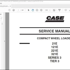 Case 21E 121E 221E 321E SERIES 3 TIER 3 Compact Wheel Loader Service Manual 87734636A - PDF DOWNLOAD