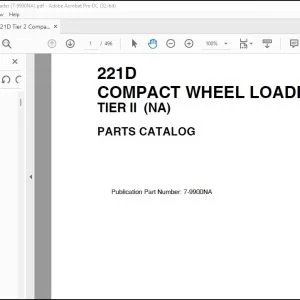 Case 221D Compact Wheel Loader Tier II Parts Catalog Manual 7-9900NA - PDF DOWNLOAD