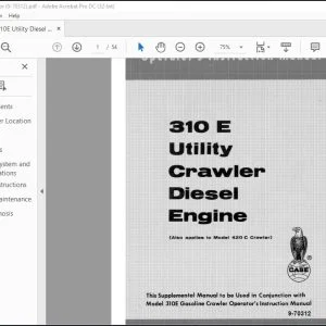 Case 310 E Utility Crawler Diesel Engine Operator's Instruction Manual - PDF DOWNLOAD