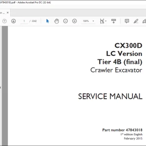 Case CX300D LC Version Tier 4B (final) Crawler Excavator Service Manual 47843018 - PDF DOWNLOAD