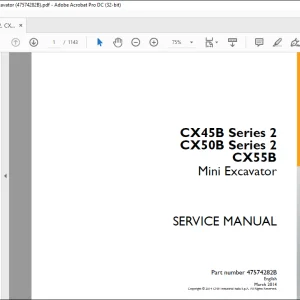 Case CX45B Series 2 CX50B Series 2 CX55B Mini Excavators Service Manual 47574282B - PDF DOWNLOAD