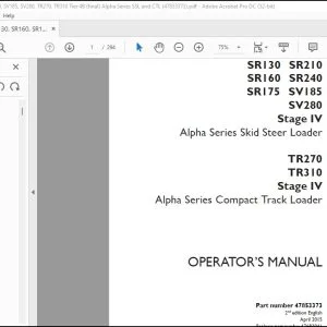 Case SR130 SR210 SR160 SR240 SR175 SV185 SV280 Stage IV Skid Steer Loader TR270 TR310 Stage IV Compact Track Loader Operator's Manual 47853373 - PDF DOWNLOAD