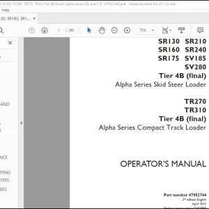 Case SR130 SR210 SR160 SR240 SR175 SV185 SV280 Tier 4B Skid Steer Loader TR270 TR310 Tier 4B Compact Track Loader Operator's Manual