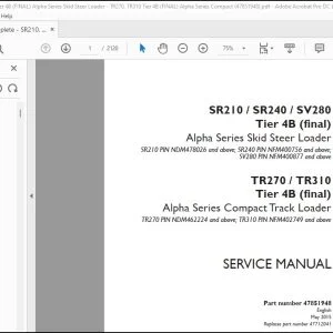Case SR210 SR240 SV280 Tier 4B Skid Steer Loader TR270 TR310 Tier 4B Compact Track Loader Service Manual