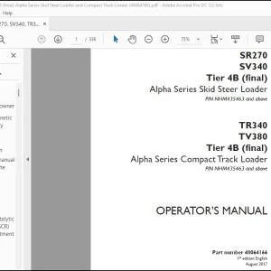 Case SR270 SV340 Tier 4B (final) Alpha Series Skid Steer Loader TR340 TV380 Tier 4B (final) Alpha Series Compact Track Loader Operator's Manual