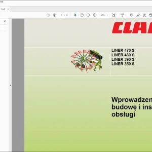 Claas Forage Harvesters LINER 470 S 430 S 390 S 350 S Wprowadzenie w budowę i instrukcja obsługi Technical System Manual - PDF DOWNLOAD (Polish)